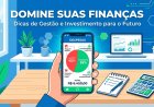 Apps e planilhas: como organizar gastos sem perder tempo